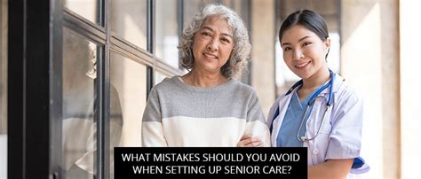 What Mistakes Should You Avoid When Setting Up Senior Care In Home