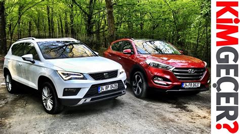 Hyundai Tucson Mu Seat Ateca Mı Youtube