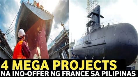 Mega Projects Na Ino Offer Ng France Sa Pilipinas Makakatulong Sa