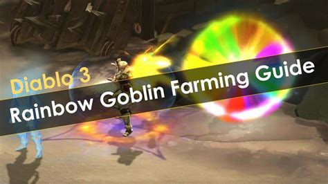 Diablo 3 Rainbow Goblin Farming Guide Maxroll Gg Diablo 3 Guides