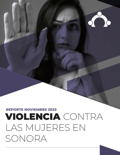 Violencia Contra Las Mujeres En Sonora Ccsp Sonora