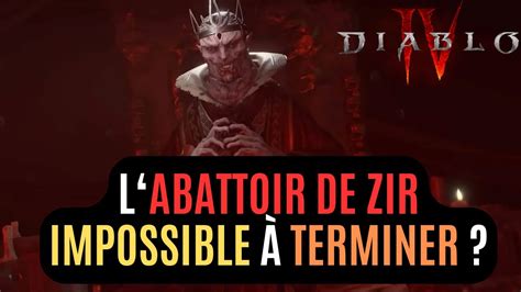 L Abattoir De Zir Alias Le Nouveau Contenu Tr S Difficile Du Patch