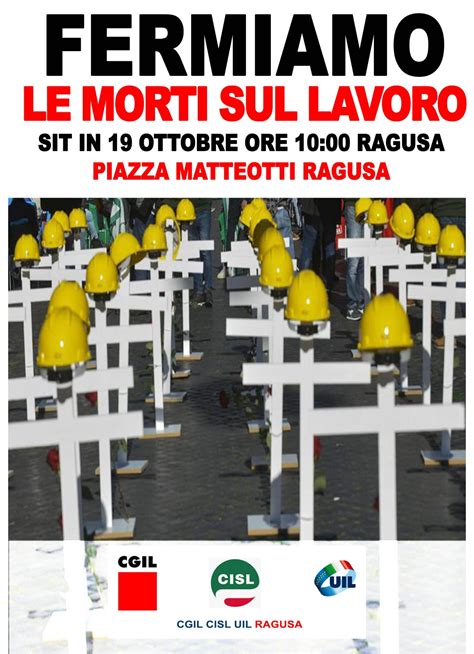 Ragusa Fermiamo Le Morti Sul Lavoro Sit In Mercoled Mattina