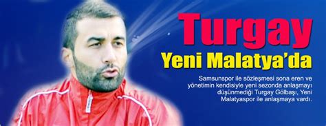 Turgay Yeni Malatyada Spor Gazete Ger Ek