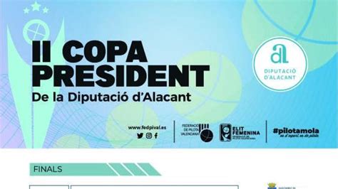 A Dalt La Gran Final De La Ii Copa President De La Diputaci Dalacant