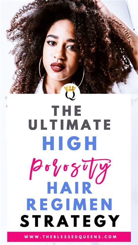 The Ultimate High Porosity Hair Regimen Strategy Natural Hair Care Tips