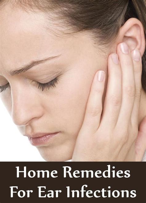 16 Home Remedies For Ear Infections Ear Infection Remedy Remedies For Tooth Ache Ear