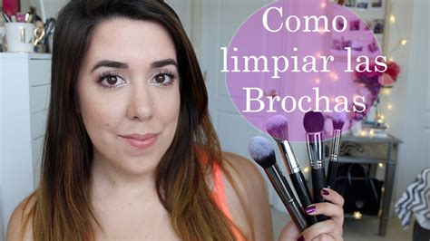 Maneras De Limpiar Tus Brochas De Maquillaje Youtube