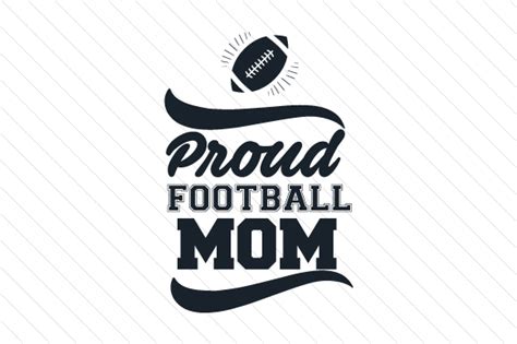 Proud Football Mom Svg Cut File By Creative Fabrica Crafts · Creative