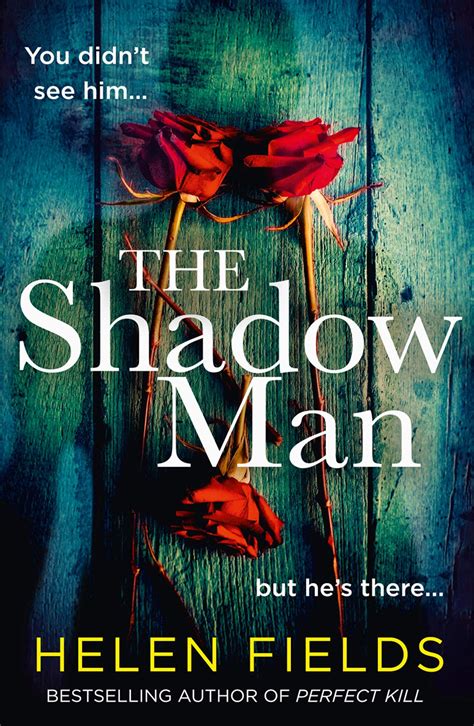 The Writing Greyhound Book Review The Shadow Man By Helen Fields