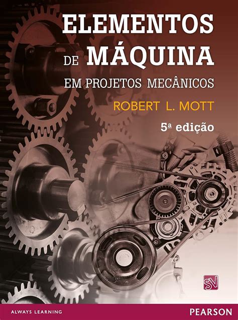 Elementos de máquina em projetos mecânicos eBook Mott Robert L