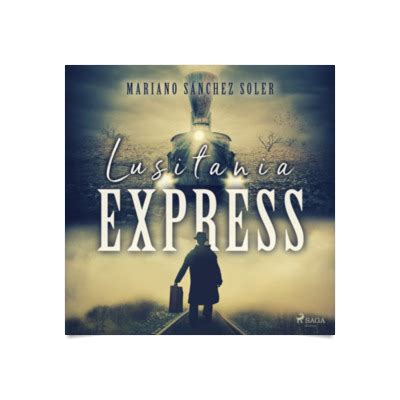 Lusitania Express Thriller Los Mejores Audiolibros Audioteka Es