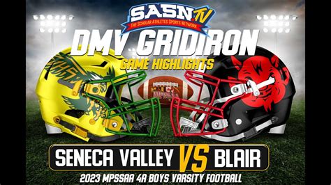 Dmv Gridiron Blair Blazers Vs Seneca Valley Eagles Game Highlights