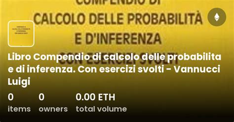 Libro Compendio Di Calcolo Delle Probabilita E Di Inferenza Con