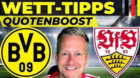 Borussia Dortmund Vfb Stuttgart Wett Tipps Heute Quoten Boost