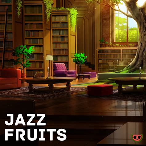 Jazz Fruits: mejores canciones · discografía · letras