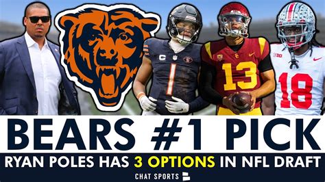 Chicago Bears Rumors Ryan Poles Has These 3 Options With The 1 Pick