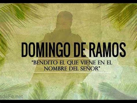 Misa Visperas Domingo De Ramos Youtube