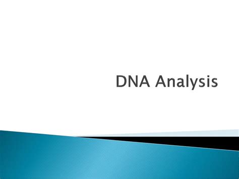 Dna Analysis Ppt Download