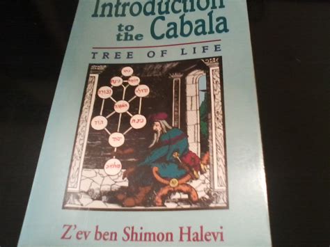 Introduction To The Cabala Tree Of Life Z Ev Ben Shimon Halevi