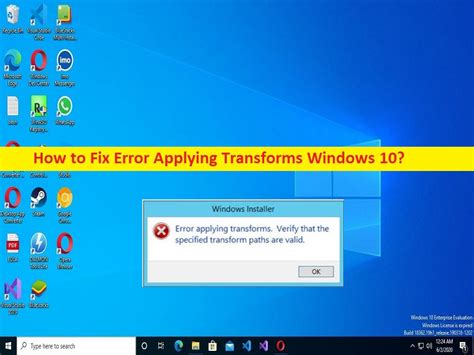 So Beheben Sie Fehler Beim Anwenden Von Transformationen Windows 10