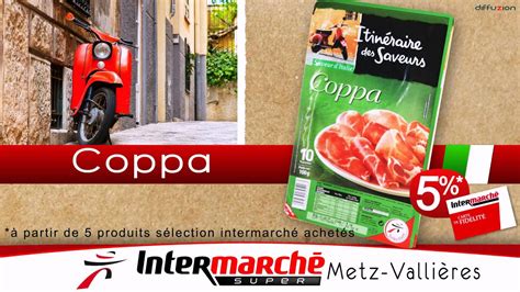 Itinéraire des Saveurs Coppa Intermarché Metz Vallières YouTube