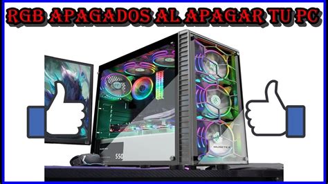 Como Apagar Todas Las Luces De Tu Pc De Escritorio Cuando Este Sin