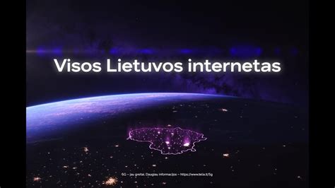 Telia Visos Lietuvos Internetas Pristato G Er Youtube