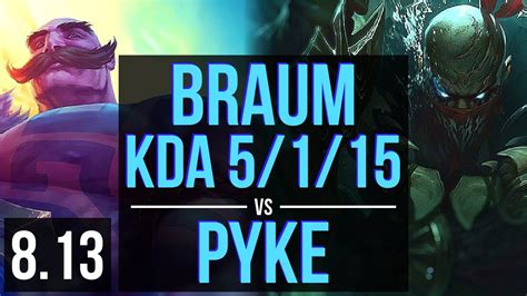 Braum Vs Pyke Support Kda Korea Challenger Patch