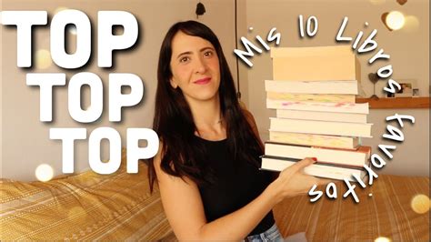 Mis 10 Libros Favoritos En El Mundo Youtube