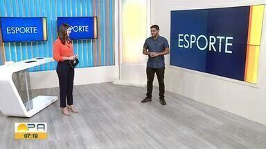 Globo Esporte Pa Veja Os Destaques Do Esporte Paraense No Bom Dia