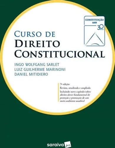 Curso De Direito Constitucional Saraiva De Ingo Wolfgang Sarlet