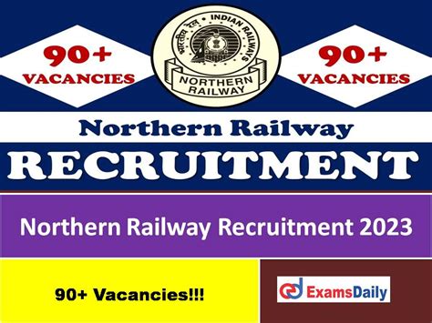 Northern Railway Recruitment Out Apply Online For Vacancies