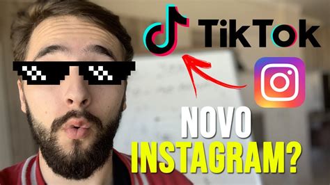 Tik Tok Brasil Vai Acabar O Instagram Youtube