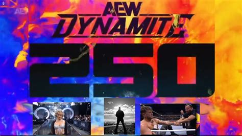 Aew Dynamite 250 Review Is This Real Quality Youtube