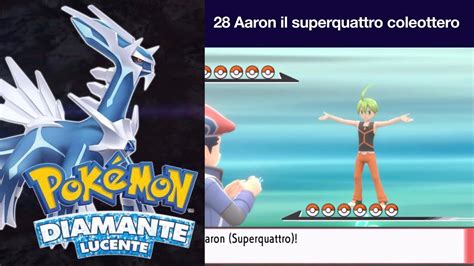 Pokemon Diamante Lucente 28 Aaron Il Superquattro Coleottero YouTube