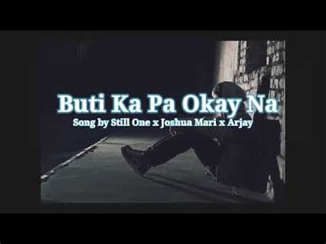 Buti Ka Pa Okay Na Still One X Joshua Mari X Arjay Chipmunk Version