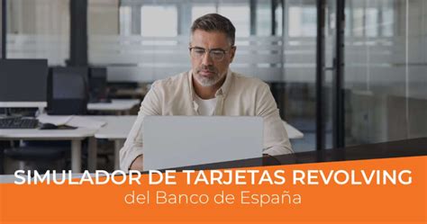 Calculadora tarjeta revolving Conoce los intereses según el Banco de