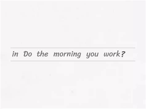 Present Simple: yes/no questions - Unjumble