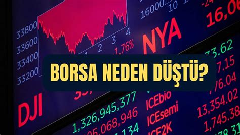 Borsa Neden Düştü 13 Kasım Borsa İstanbul da BİST 100 Neden Düştü