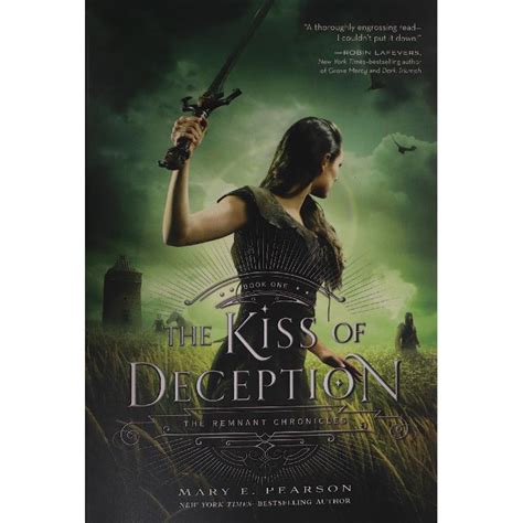 Kiss Of Deception Book 1 Remnant Chronicles Mary Pearson Ksa