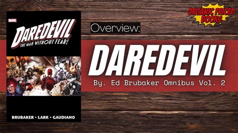 Daredevil Ed Brubaker Omnibus Vol Overview Thecomicbookreport