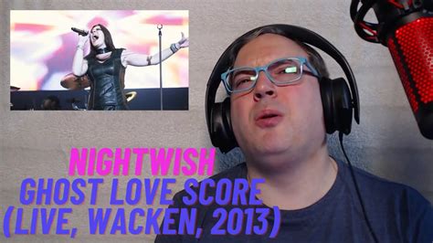 Reaction To And Analysis Of Ghost Love Score By Nightwish From The