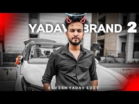 Elvish Yadav Yadav Brand Edit Whatsapp Attitude Status