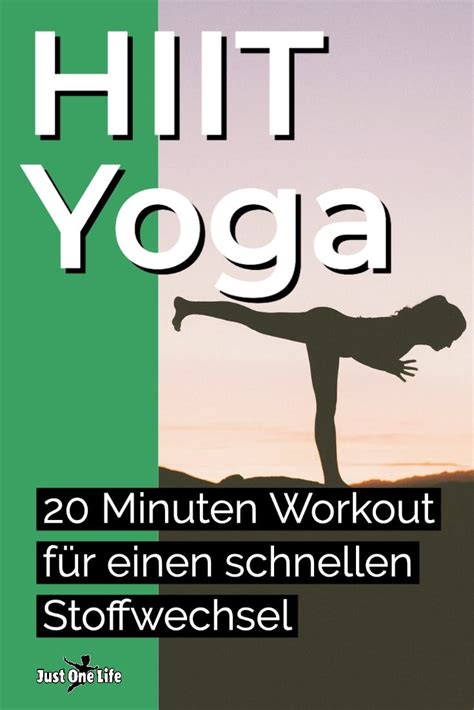 Hiit Yoga 20 Minuten Workout Für Einen Schnellen Stoffwechsel