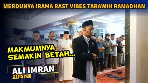 Merdu Banget Lantunan Ayatnya Ali Imran Irama Rost Versi