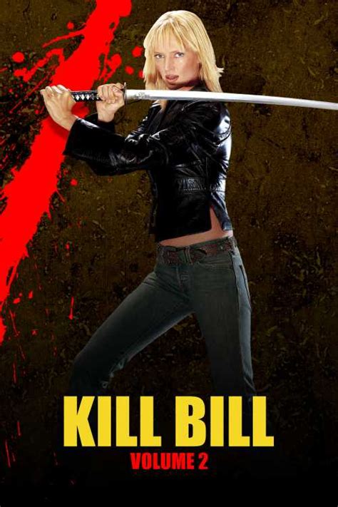 Kill Bill Vol 2 2004 Deart The Poster Database Tpdb