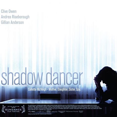 Shadow Dancer” Review Spy Drama Focuses On Tension More Than Action