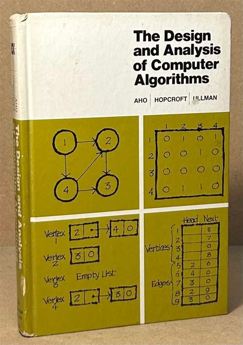 The Design And Analysis Of Computer Algorithms Alfred V Aho John E Hopcroft Jeffrey D