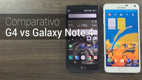 Comparativo G4 Vs Galaxy Note 4 Tudocelular YouTube